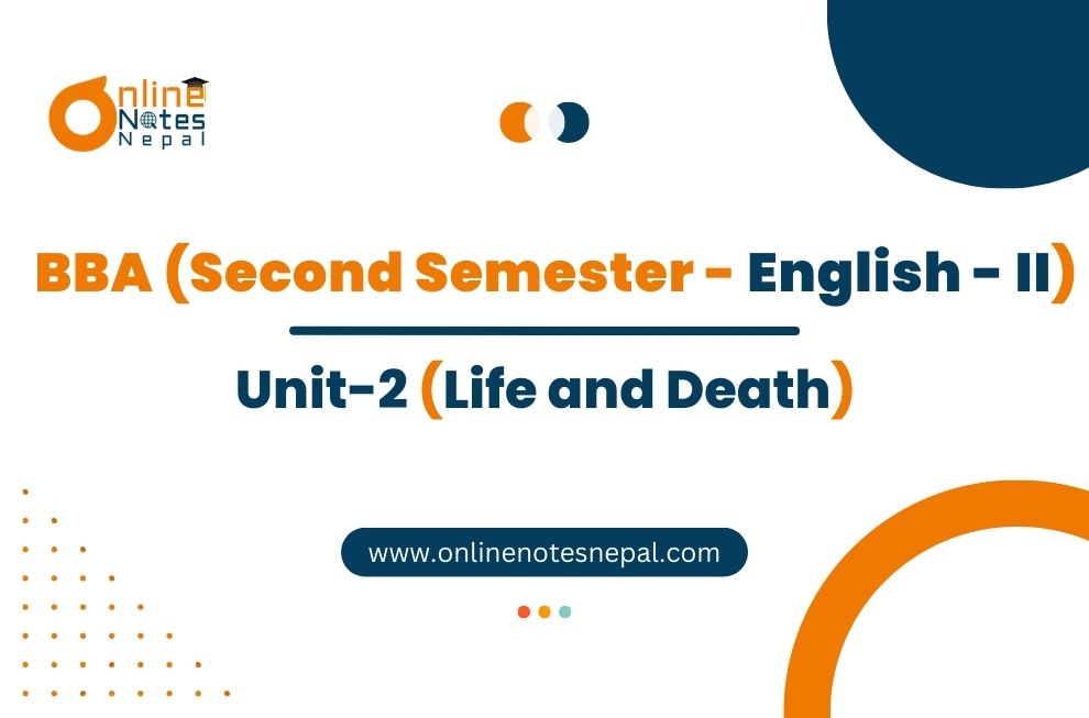 Unit 2: Life and Death